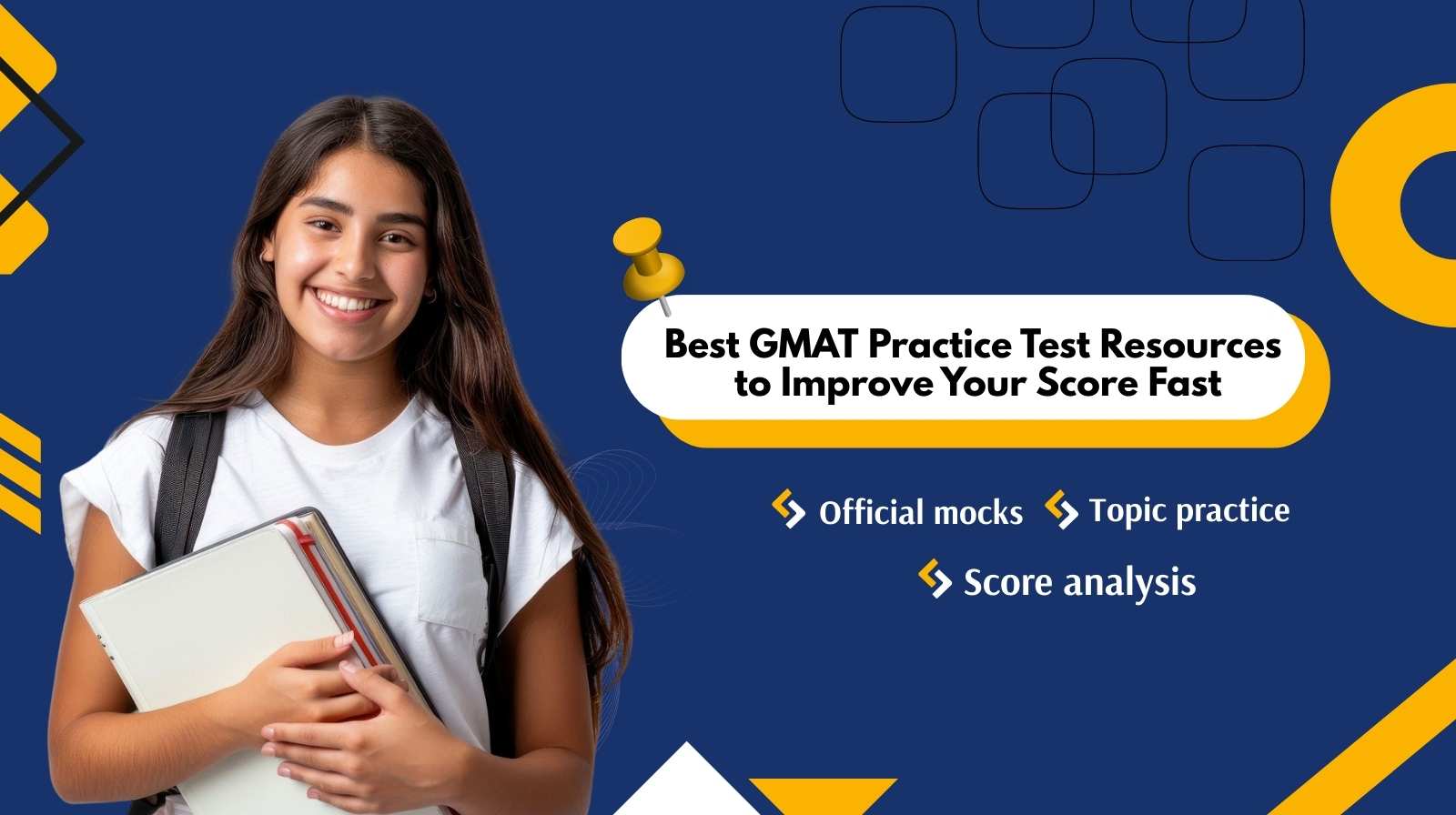 Best GMAT Practice Test Resources to Improve Your Score Fast