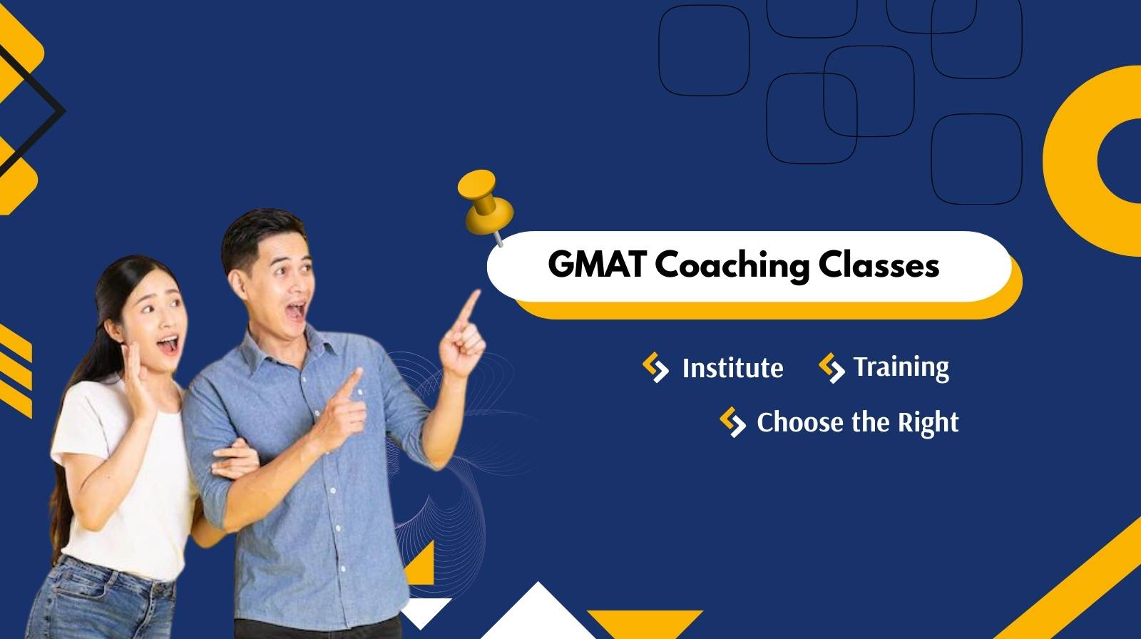 GMAT Coaching Classes: How to Choose the Right Training Institute