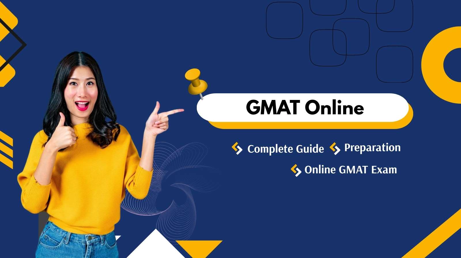 GMAT Online: Complete Guide to Online GMAT Exam & Preparation